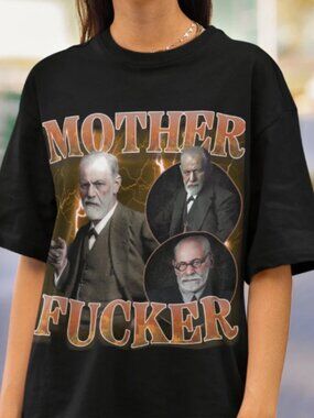 SIGMUND FREUD Tshirt,Mother F*cker tee,Sigmund Freud,Psychology tee,tshirt to we